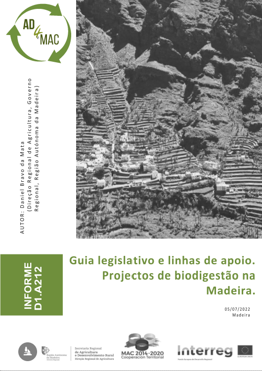 Guia legislativo e linhas de apoio. Projectos de biodigestão na Madeira